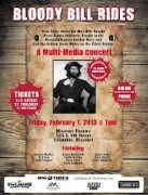 BLOODY BILL RIDES:   A bloody good show worthy of a statewide tour 